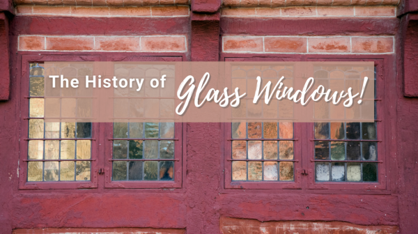 history of glass windows